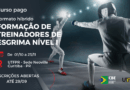 Curso de Formação de Treinadores de Esgrima Nível I