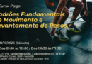Padrões Fundamentais de Movimento e Levantamento de Pesos